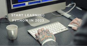 how to start learning python in 2023
